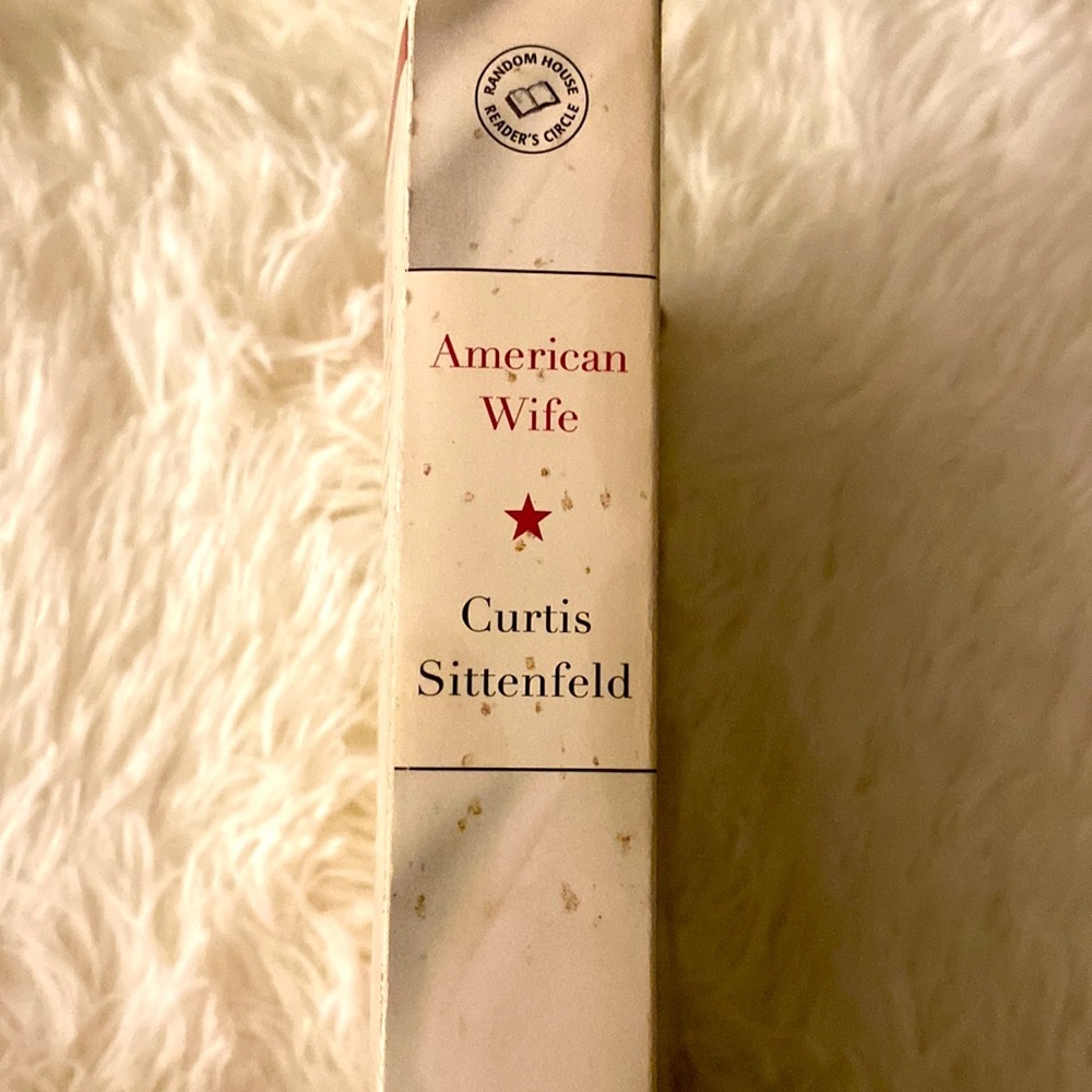 AMERICAN WIFE a Novel by CURTIS SITTENFELD - Picture 2 of 3